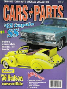 CARS & PARTS 1999 MAR - ’62 IMPALA, HUDSON, SHELBY